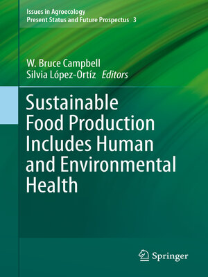 cover image of Sustainable Food Production Includes Human and Environmental Health